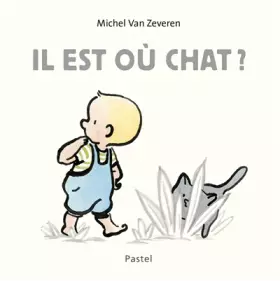 Couverture du produit · Il est où chat ?