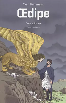 Couverture du produit · Oedipe: L'enfant trouvé