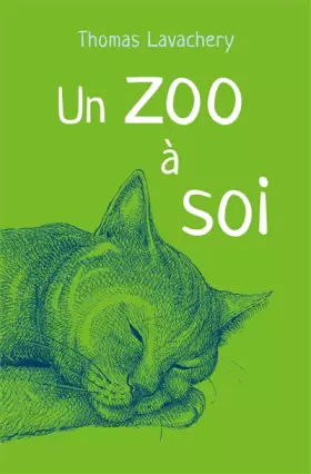 Couverture du produit · Un zoo à soi