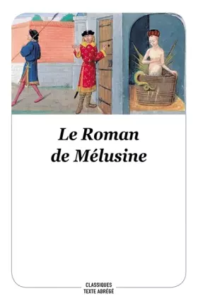 Couverture du produit · Le Roman de Mélusine