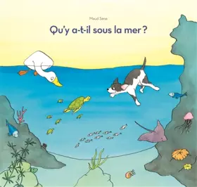 Couverture du produit · Qu'y a-t-il sous la mer?