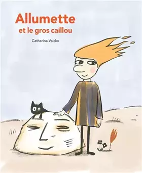 Couverture du produit · Allumette et le gros caillou