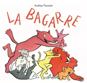 Couverture du produit · La bagarre