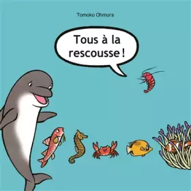 Couverture du produit · Tous à la rescousse !