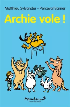 Couverture du produit · Archie vole !