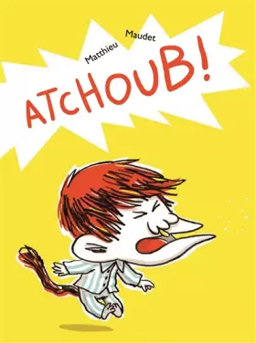 Couverture du produit · Atchoub !
