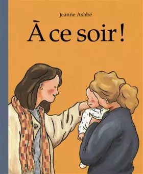 Couverture du produit · A ce soir !