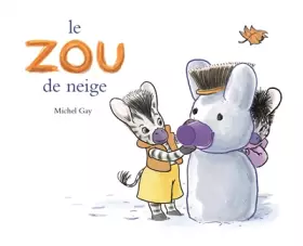 Couverture du produit · Le zou de neige