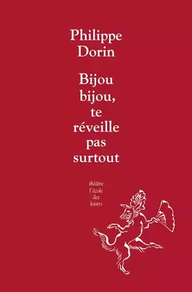 Couverture du produit · bijou,bijou, te reveille pas surtout !