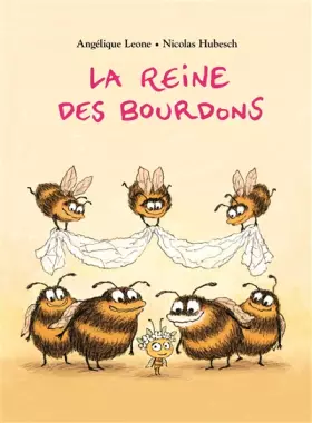 Couverture du produit · La reine des bourdons