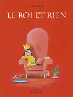 Couverture du produit · Le roi et Rien