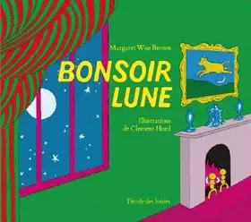 Couverture du produit · Bonsoir Lune (tout-carton)