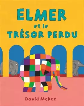 Couverture du produit · Elmer et le trésor perdu