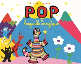 Couverture du produit · Pop et la baguette magique