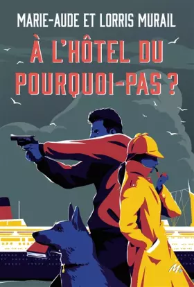 Couverture du produit · À l'Hôtel du Pourquoi-Pas ?
