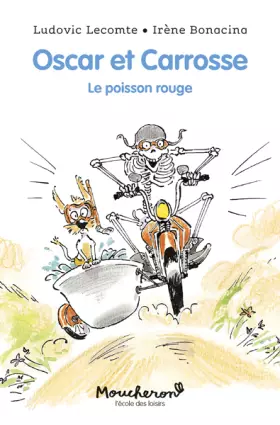 Couverture du produit · Oscar et Carrosse: Le poisson rouge