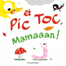 Couverture du produit · Pic et Toc : Mamaaan !