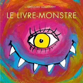 Couverture du produit · Le livre-monstre