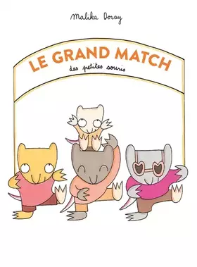 Couverture du produit · Le grand match des petites souris