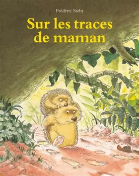 Couverture du produit · Sur les traces de maman