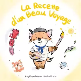 Couverture du produit · La Recette d'un Beau Voyage