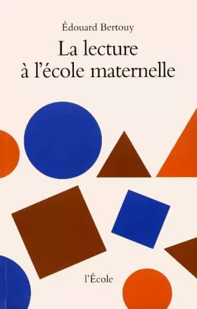 Couverture du produit · La lecture à l'école maternelle