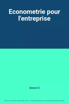 Couverture du produit · Econometrie pour l'entreprise