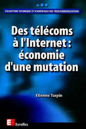 Couverture du produit · Des télécoms à l'Internet