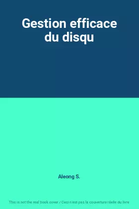 Couverture du produit · Gestion efficace du disqu