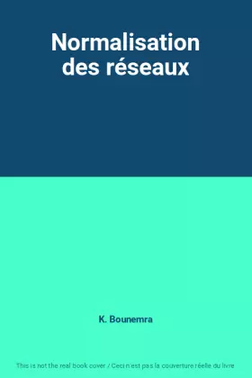Couverture du produit · Normalisation des réseaux