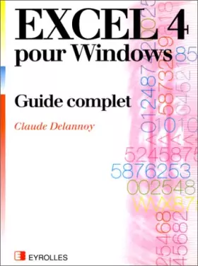 Couverture du produit · Excel 4 pour Windows : Guide complet