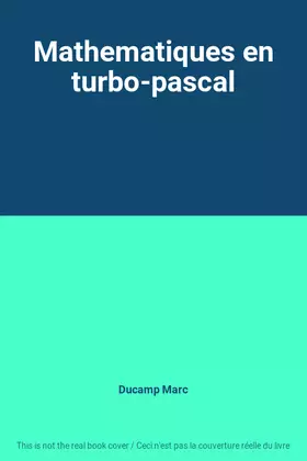 Couverture du produit · Mathematiques en turbo-pascal