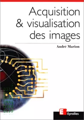 Couverture du produit · Acquisition & visualisation des images