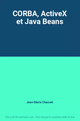 Couverture du produit · CORBA, ActiveX et Java Beans