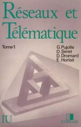 Couverture du produit · Reseaux et telematique tome 1