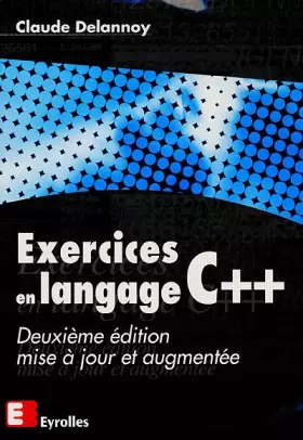 Couverture du produit · Exercices en langage C++. Programmation orientée objet