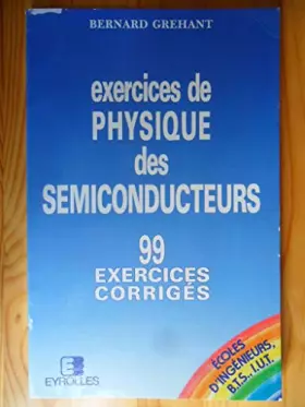 Couverture du produit · Physique des semiconducteurs tome 2 exerc.