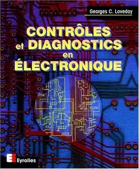 Couverture du produit · Contrôles et diagnostics en électronique