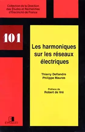 Couverture du produit · Les harmoniques sur les réseaux électriques