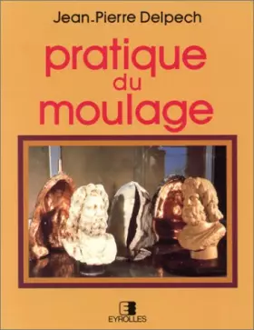 Couverture du produit · Pratique du moulage