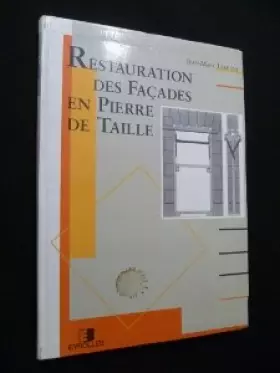 Couverture du produit · Restauration des façades en pierre de taille