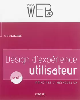 Couverture du produit · Design d'expérience utilisateur: Principes et méthodes UX.