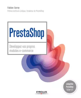 Couverture du produit · PrestaShop : développez vos propres modules e-commerce