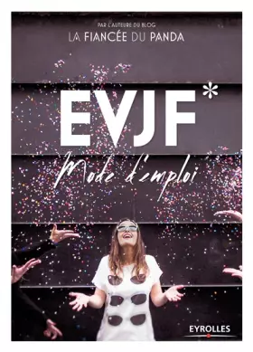 Couverture du produit · EVJF: Mode d'emploi.