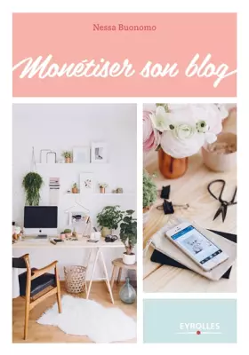Couverture du produit · Monétiser son blog
