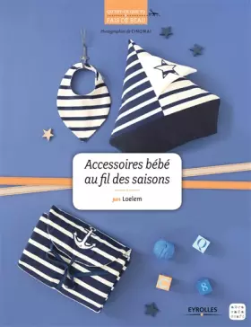 Couverture du produit · Accessoires bébé au fil des saisons