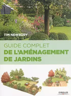 Couverture du produit · GUIDE COMPLET DE L AMENAGEMENT DE JARDINS