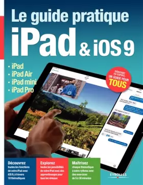 Couverture du produit · Le guide pratique iPad & iOS 9