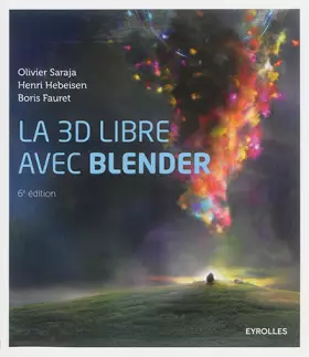 Couverture du produit · La 3D libre avec Blender