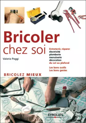 Couverture du produit · Bricoler chez soi